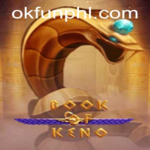 Unveiling the Excitement of BookOfKeno